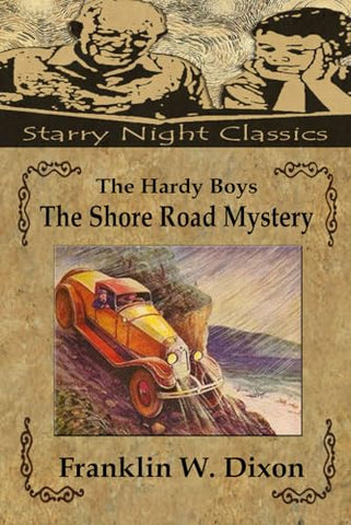 The Hardy Boys: The Shore Road Mystery