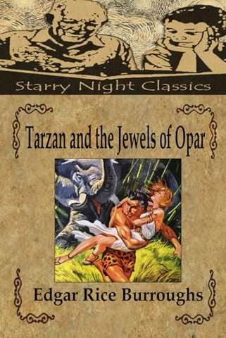 Tarzan and the Jewels of Opar