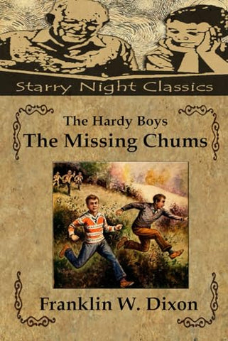 The Hardy Boys - The Missing Chums