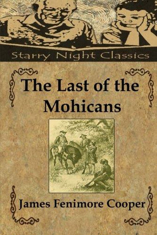 The Last of the Mohicans (Leatherstocking Tales)