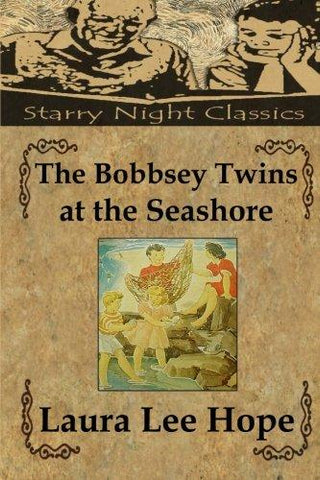 The Bobbsey Twins at the Seashore (Volume 3)