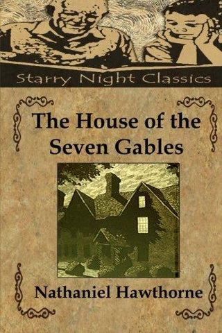 The House Of The Seven Gables