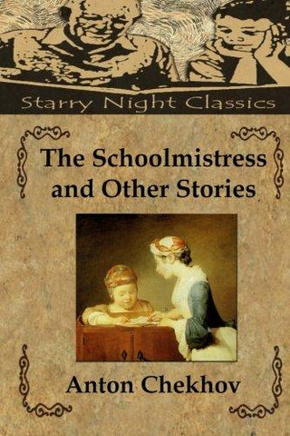 The Schoolmistress and Other Stories