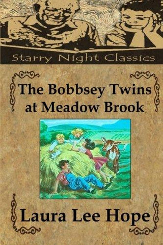 The Bobbsey Twins at Meadow Brook (Volume 7)