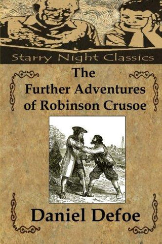 The Further Adventures of Robinson Crusoe