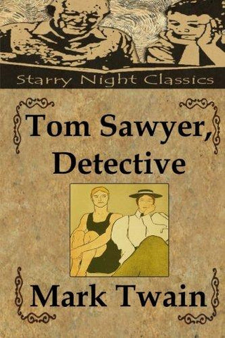 Tom Sawyer, Detective