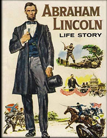 Abraham Lincoln Life Story