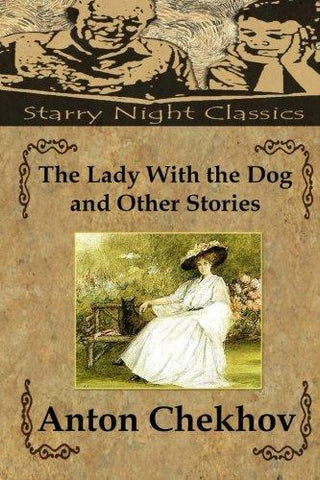 The Lady With the Dog and Other Stories