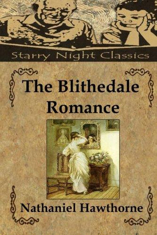 The Blithedale Romance