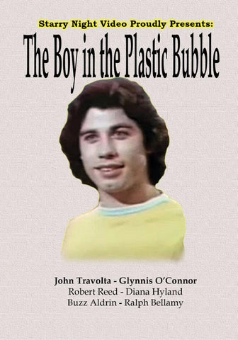 The Boy in the Plastic Bubble