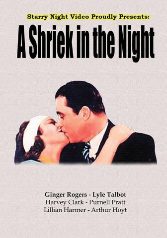 A Shriek in the Night