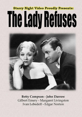The Lady Refuses