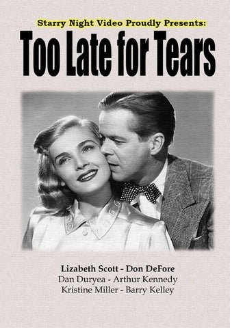 Too Late For Tears