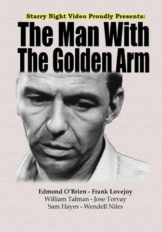 The Man With The Golden Arm