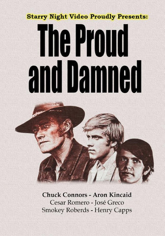 The Proud and Damned