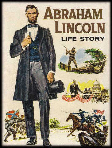 Abraham Lincoln Life Story