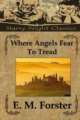Where Angels Fear To Tread