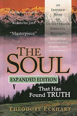 The Soul That Has Found Truth