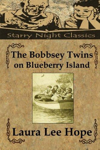The BobbseyTwins on Blueberry Island
