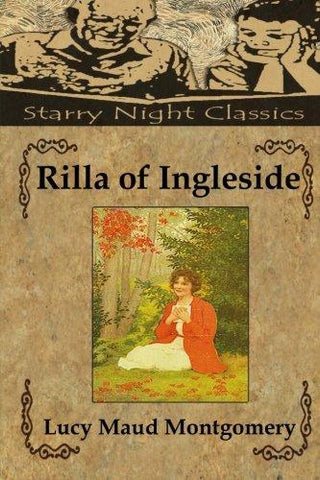 Rilla of Ingleside (Anne Shirley) (Volume 8)