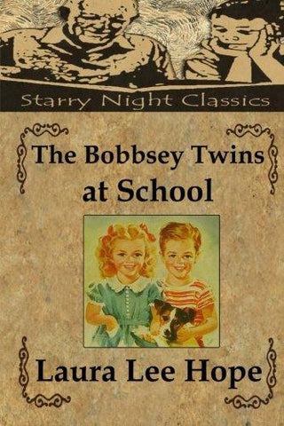 The Bobbsey Twins at School (Volume 4)