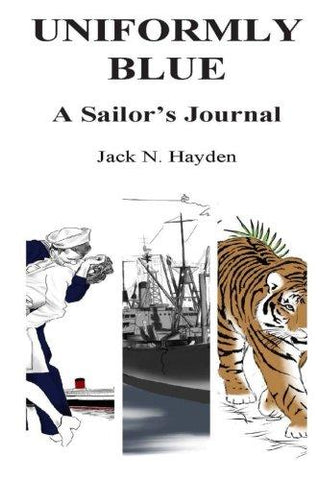 Uniformly Blue: A Sailor's Journal