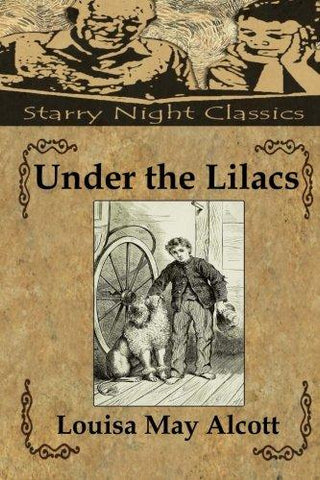 Under the Lilacs (Starry Night Classics)