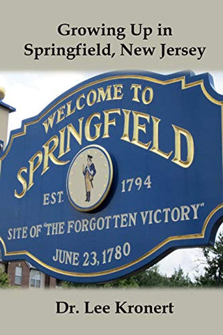 Growing Up in Springfield, New Jersey