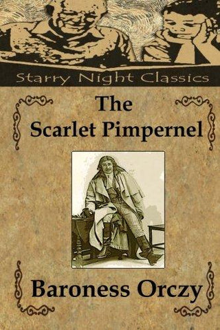 The Scarlet Pimpernel (Volume 1)