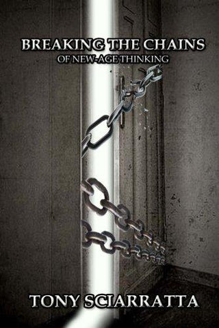 Breaking the Chains of New-Age Thinking