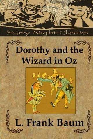 Dorothy and the Wizard in Oz (The Wizard of Oz)