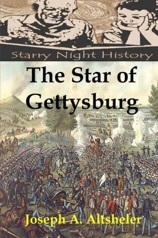 The Star of Gettysburg (The Civil War) (Volume 5)