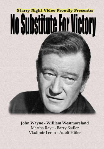 No Substitute For Victory