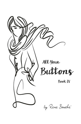 All Your Buttons - Book IV