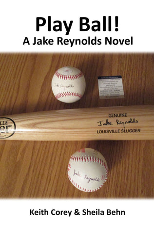 Play Ball!: A Jake Reynolds Novel