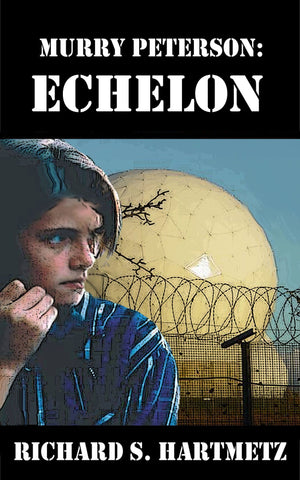 Murry Peterson: Echelon