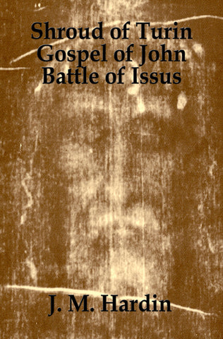 Shroud of Turin: Gospel of John - Battle of Issus
