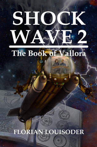 Shock Wave 2: The Book of Vallora