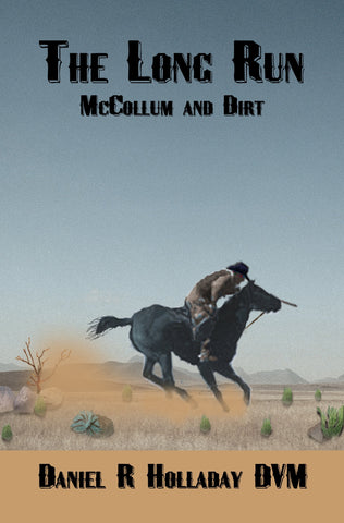 The Long Run: McCollum and Dirt