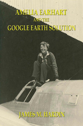 Amelia Earhart And The Google Earth Solution